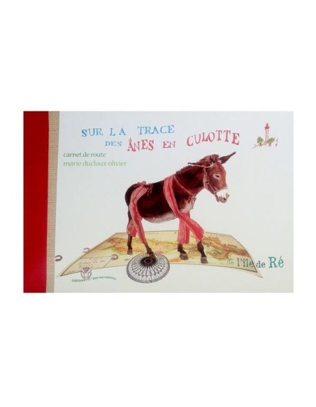 Sur la trace des Ânes en Culottes de l' Ile de Ré