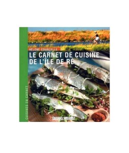 Carnet de Cuisine de l' Ile de Ré